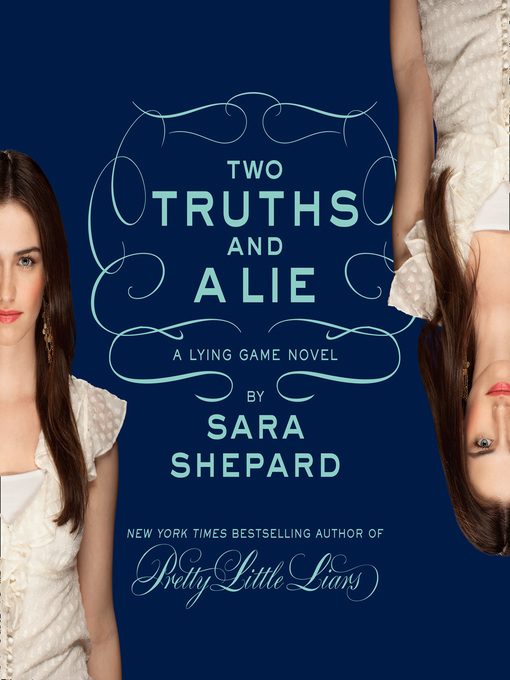 Title details for Two Truths and a Lie by Sara Shepard - Available